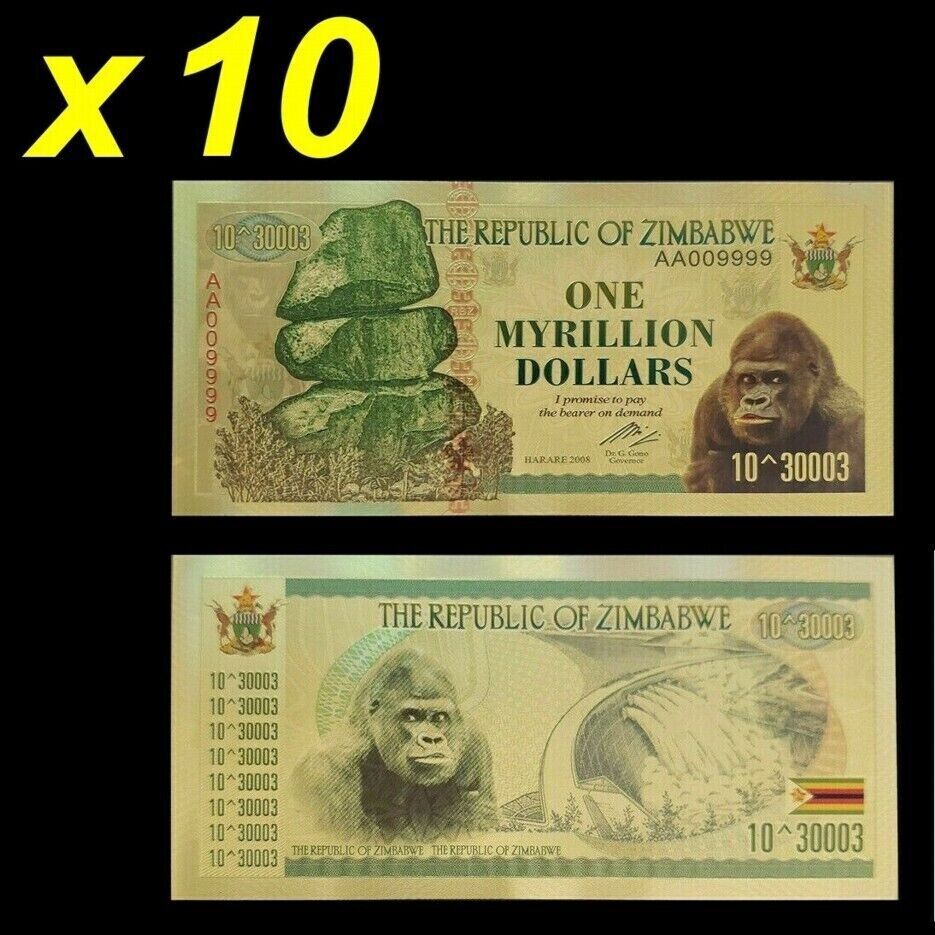 10xZimbabwe 1 Myrillion Dollars Gold Foil Banknote - worldbanknote