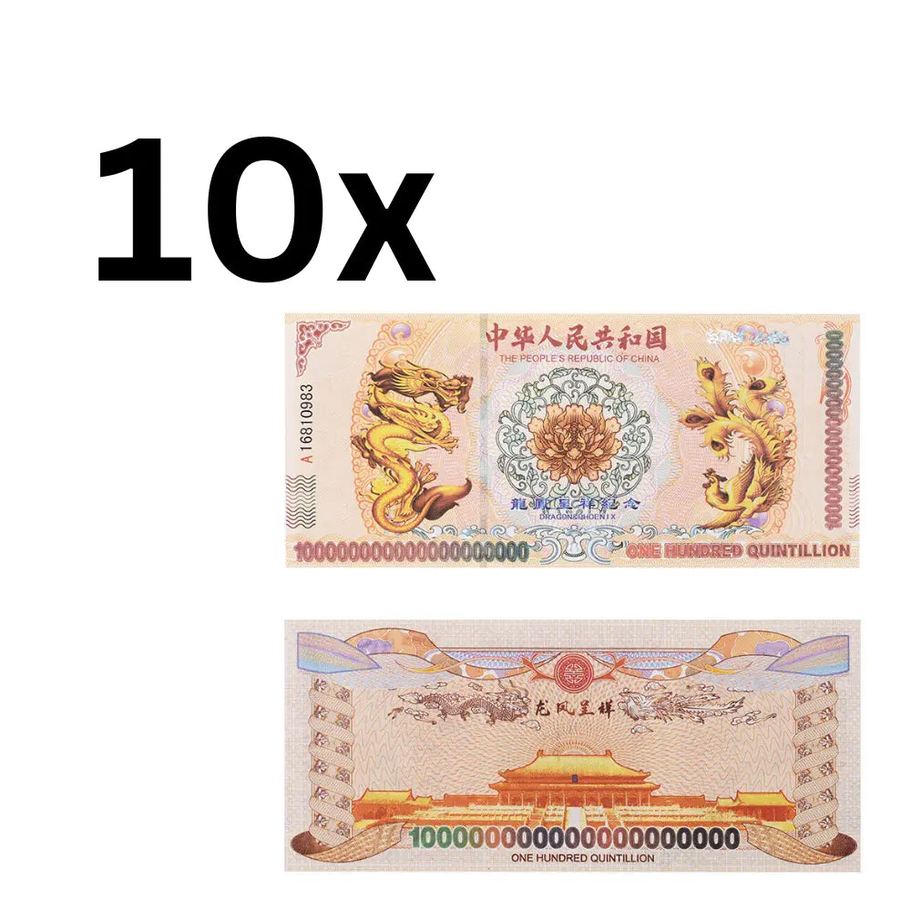 10xChinese dragon and phoenix  One Hundred Quintillion Dollar Banknote