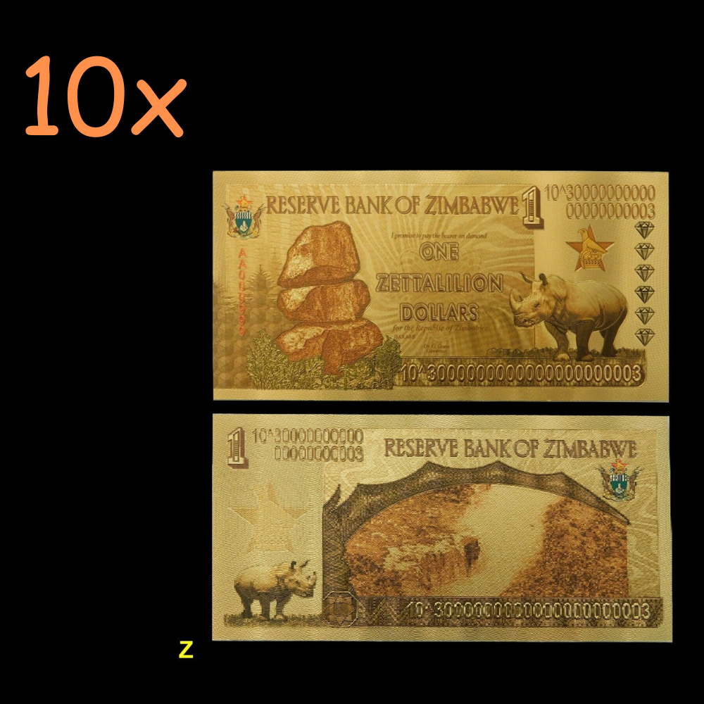 10xZimbabwe 1 Zettalilion Dollars Gold Foil Banknote Reserve Bank - worldbanknote