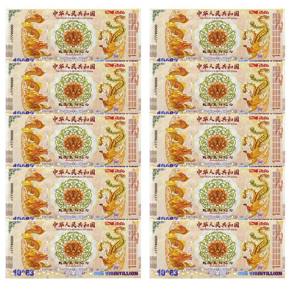 10pcs China Dragon and Phoenix Banknotes Vigintillion Paper Money 10^63 Zeros - worldbanknote
