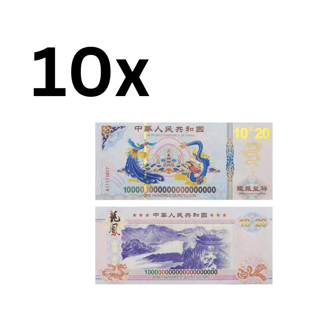 10xChinese Dragon One Hundred Quintillion Dollar Banknote