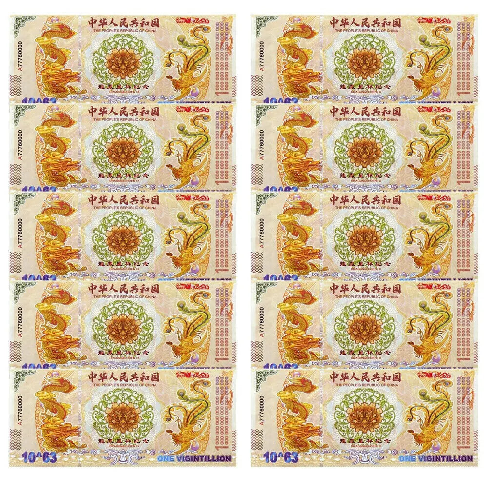10pcs China Dragon and Phoenix Banknotes Vigintillion Paper Money 10^63 Zeros