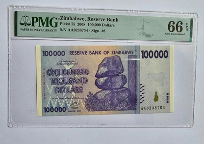 ZIMBABWE $100000 Dollars 2008 P 75 PMG 66 EPQ RARE