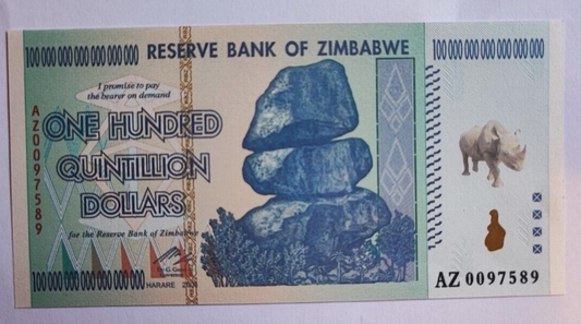 Zimbabwe 100 Quintillion Dollars  Banknote 100 Trillion Series, read description